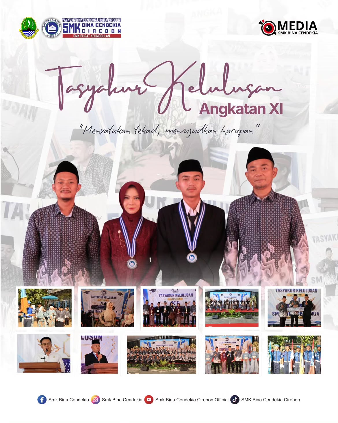 Tasyakur Kelulusan Angkatan XI SMK Bina Cendekia Cirebon: “Menyatukan Tekad, Mewujudkan Harapan”